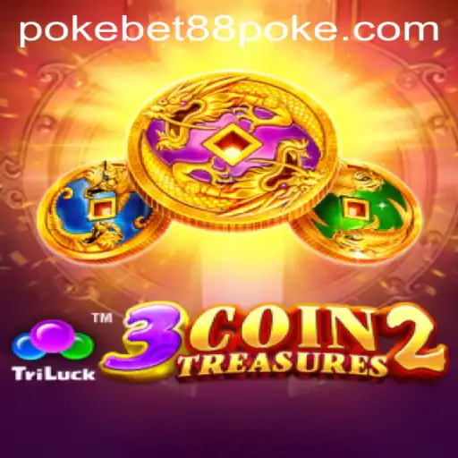 Exploring the World of 3CoinTreasures2 with Pokebet88
