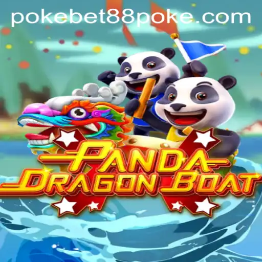 PANDADRAGONBOAT: A Thrilling Adventure Awaits with Pokebet88