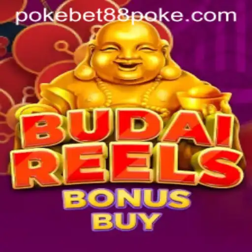 Discover Budai Reels Bonus Buy: The Ultimate Gaming Experience at Pokebet88