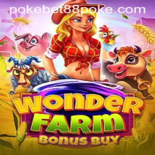 Exploring the Enchanting World of WonderFarmBonusBuy on Pokebet88